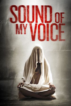Sound of My Voice's poster