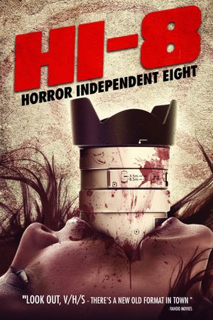 Hi-8 (Horror Independent 8)'s poster