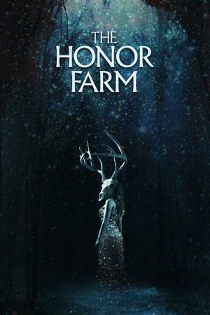 The Honor Farm's poster