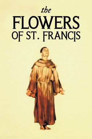 The Flowers of St. Francis's poster