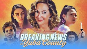Breaking News in Yuba County's poster