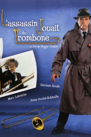 L'assassin jouait du trombone's poster
