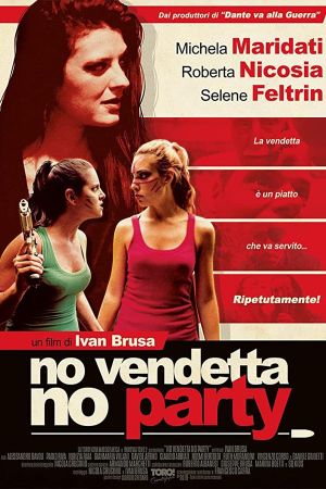 No Vendetta, No Party's poster image