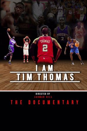 I Am Tim Thomas's poster