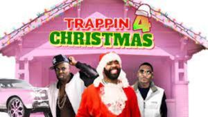 Trappin' 4 Christmas's poster