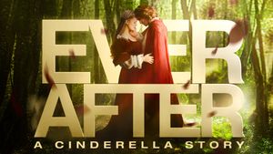 Ever After: A Cinderella Story's poster