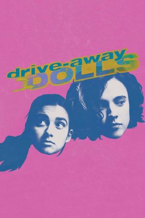 Drive-Away Dolls's poster