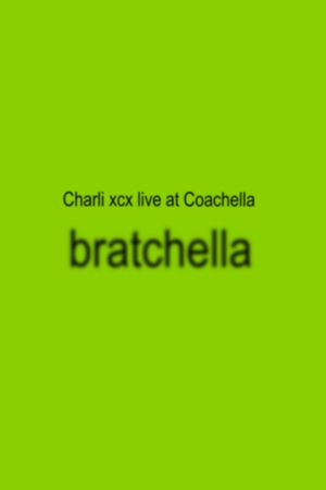BRATCHELLA: Charli xcx live at Coachella's poster
