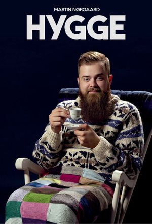 Martin Nørgaard: Hygge's poster
