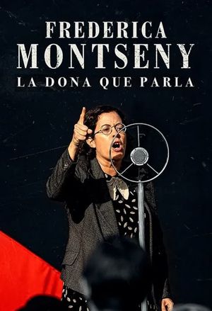 Frederica Montseny, la dona que parla's poster