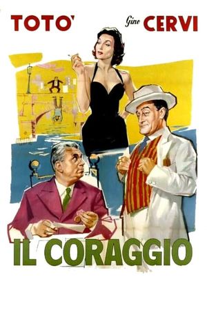 Il coraggio's poster