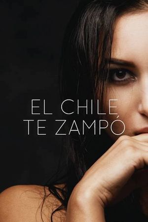 El chile te sampo's poster