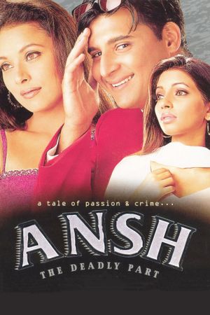 Ansh: The Deadly Part's poster