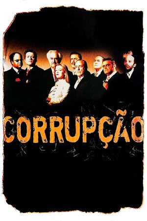 Corrupção's poster