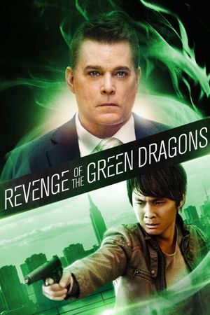 Revenge of the Green Dragons's poster