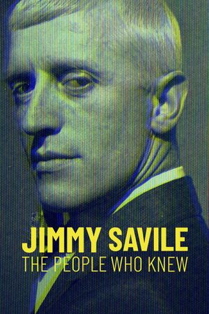 Jimmy Savile: The People Who Knew's poster