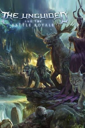 The Unguided - And The Battle Royale's poster