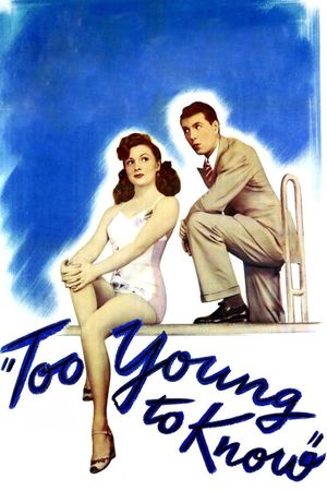 Too Young to Know's poster