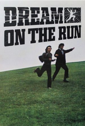 Dream on the Run's poster