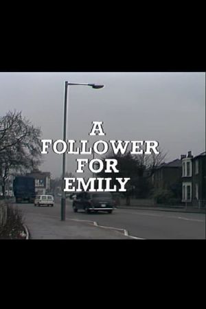 A Follower for Emily's poster