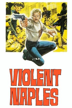 Violent Naples's poster