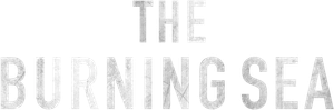 The Burning Sea's poster
