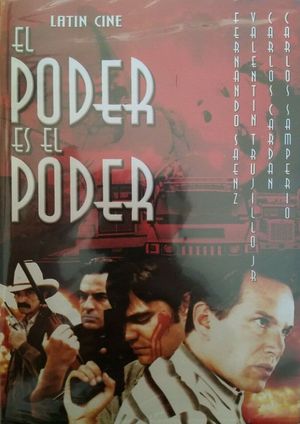 El poder es el poder's poster