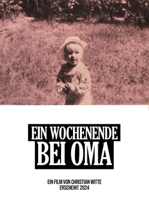 Ein Wochenende bei Oma's poster