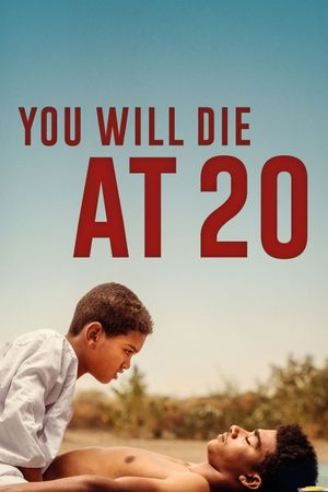 You Will Die at 20's poster