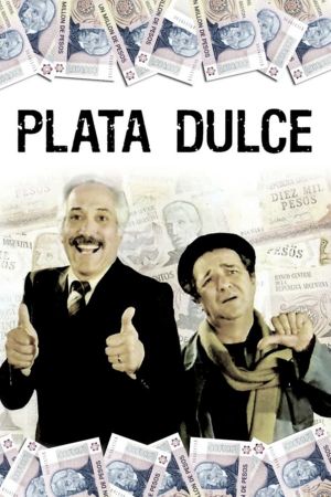 Plata dulce's poster