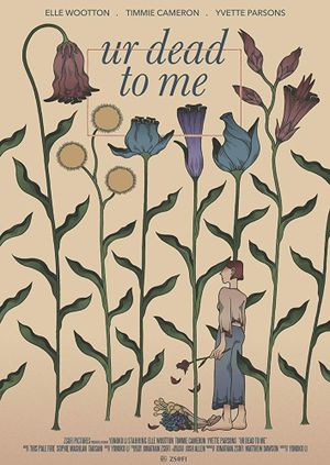 Ur Dead to Me's poster
