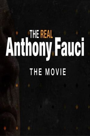 The Real Anthony Fauci's poster