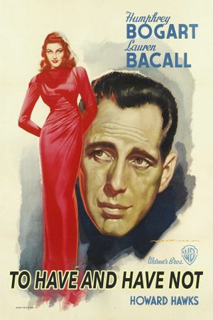 To Have and Have Not's poster