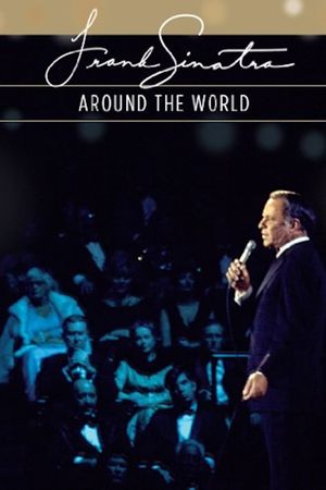 Frank Sinatra: Around the World's poster