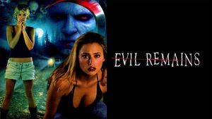 Evil Remains's poster