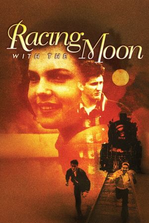 Racing with the Moon's poster