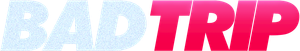 Bad Trip's poster