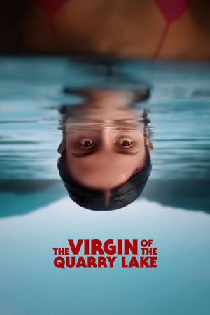 The Virgin of the Quarry Lake's poster