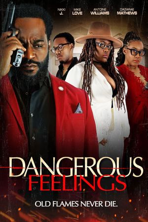 Dangerous Feelings's poster