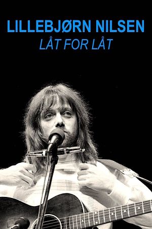 Lillebjørn Nilsen – Låt for låt's poster