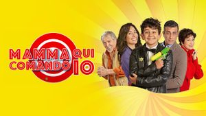 Mamma qui comando io's poster