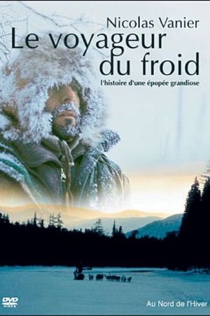 Le voyageur du froid's poster