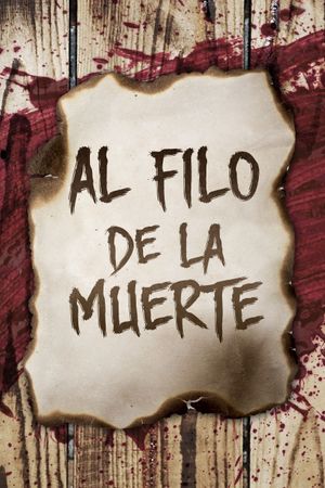 Al filo de la muerte's poster