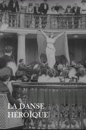 La danse héroïque's poster