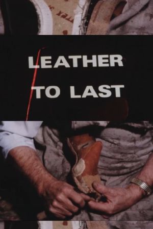 Leather to Last's poster