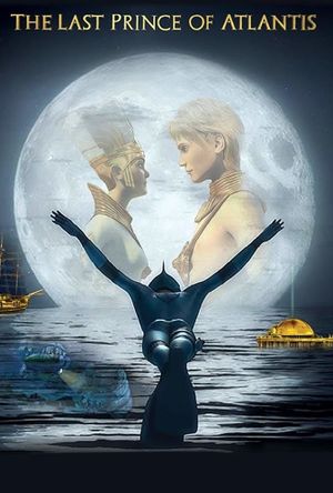 Last Prince of Atlantis's poster