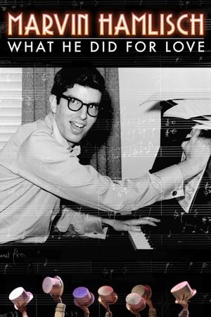 Marvin Hamlisch: What He Did for Love's poster