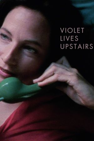 Violet Lives Upstairs's poster