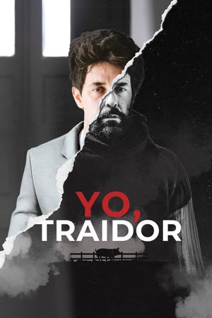 Yo, traidor's poster
