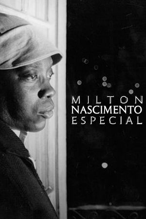 Milton Nascimento Especial's poster